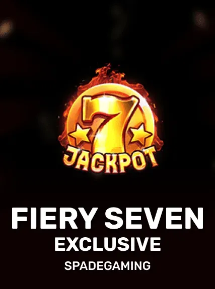 Fiery Sevens Exclusive